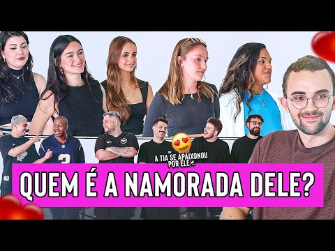 QUEM É NAMORADA DELE?