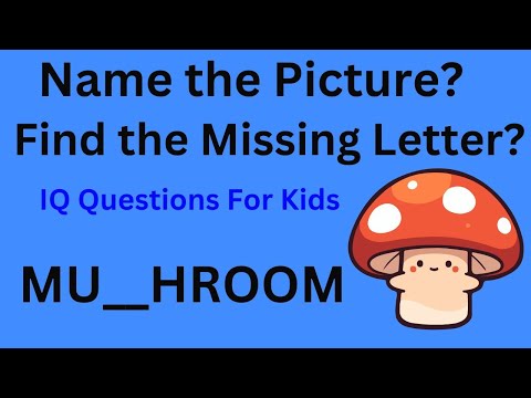IQ Questions For Kids With Answers Part 21| Find the Missing Letters| Educational Vedio
