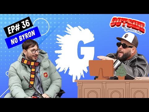 Video thumbnail for OUTSIDE WITH GORILLA NEMS EPISODE 36: NO BYRON