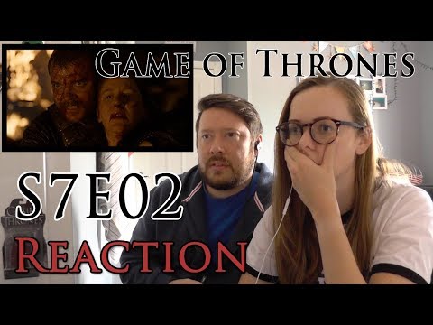 Game of Thrones 7x02 Reaction