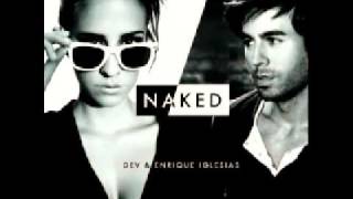 Dev Naked (feat. Enrique Iglesias)