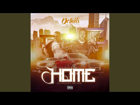 Home (feat. Mr. ESQ)