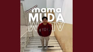 Download lagu Mama Muda mp3