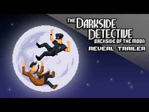 The Darkside Detective: Backside of the Moon | Reveal Trailer