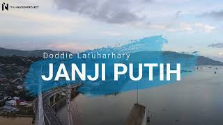 Download lagu Doddie Latuharhary - Janji Putih (Lyrics) mp3 Download lagu Doddie Latuharhary - Janji Putih (Lyrics) mp3