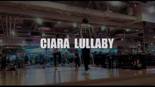 CIARA LULLABY#CRAZY DANCE#