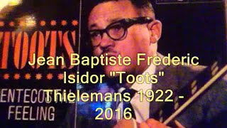 A tribute to jazz musician Toots Thielemans