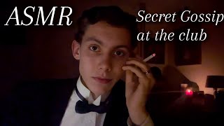 ASMR - Hidden gossip in a 1920s club, soft spoken and whispering for sleep