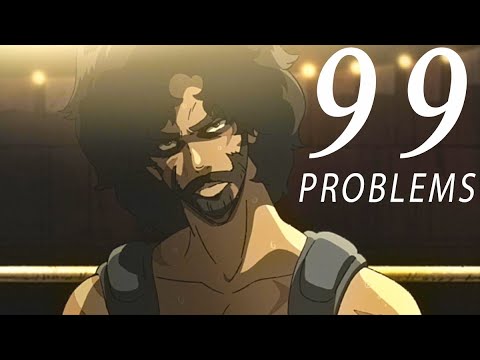 99 problems [megalo box amv]