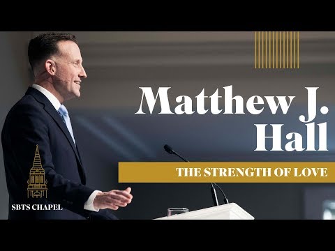 Mathew J. Hall - "The Strength of Love"