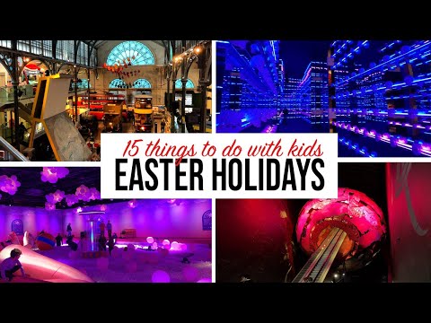 15 things to do in London with kids this EASTER HOLIDAY