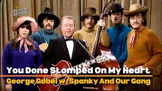You Done Stomped On My Heart | George Gobel w/Spanky And Our Gang