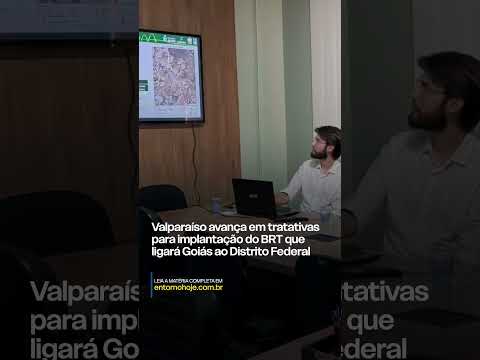 Valparaíso avança em tratativas para implantação do BRT que ligará Goiás ao Distrito Federal