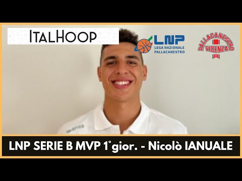 LNP Serie B MVP 1° giornata - Nicolò Ianuale
