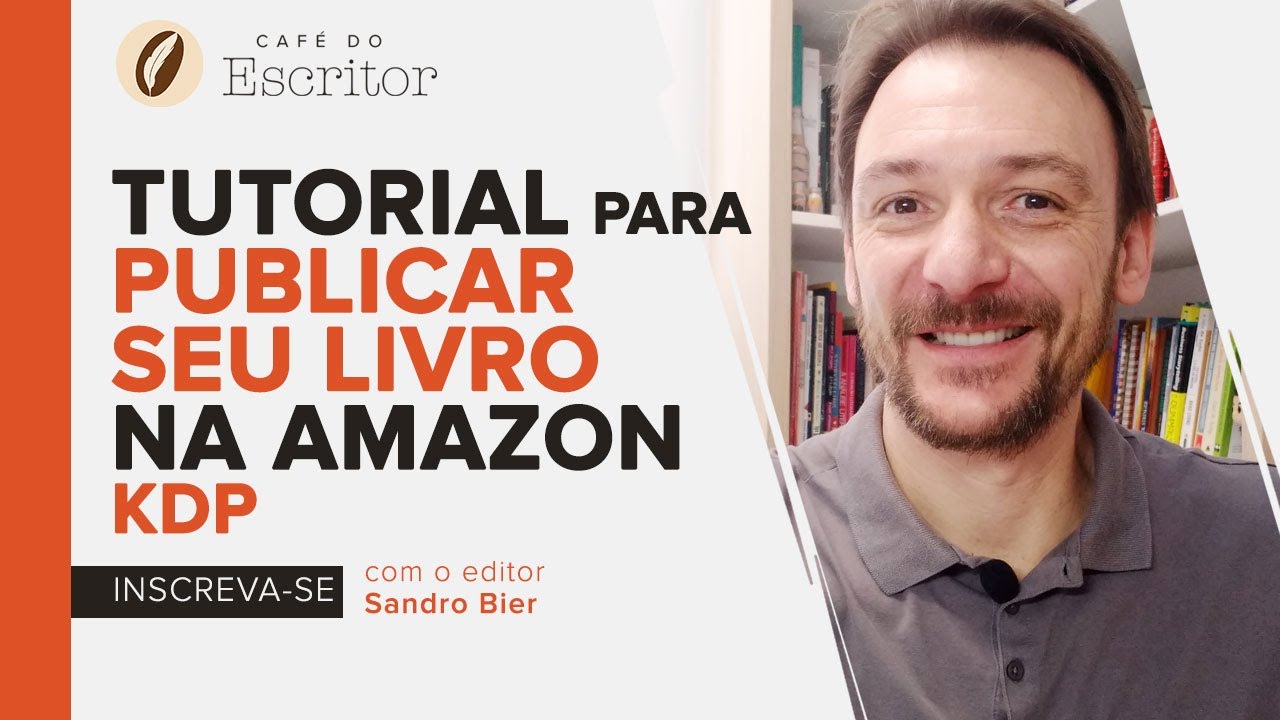 [Amazon] TUTORIAL para PUBLICAR SEU LIVRO na Amazon - KDP