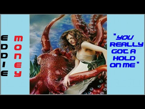 HQ FLAC  EDDIE MONEY - YOU REALLY GOT A HOLD ON ME  Best Version SUPER ENHANCED AUDIO & LYRICS