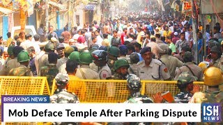 Mob Deface Temple After Parking Dispute