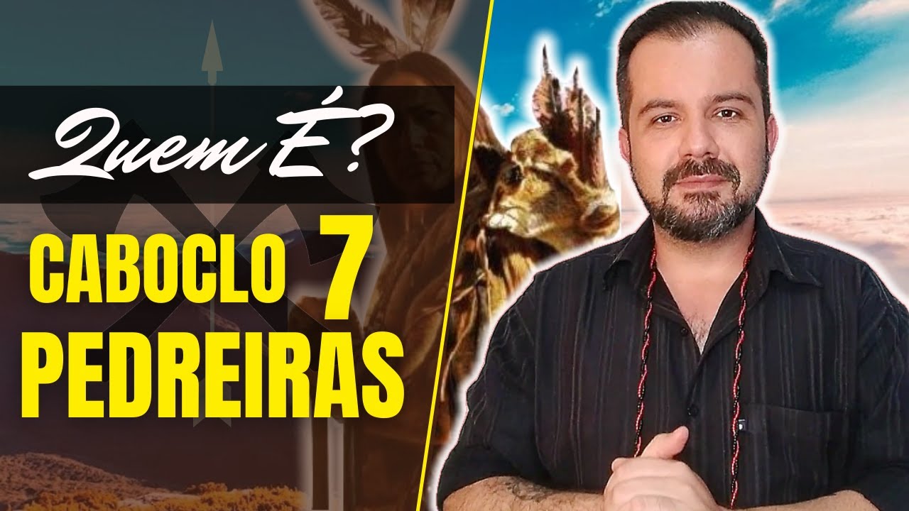 QUEM É? ESTUDO sobre a Falange do CABOCLO SETE PEDREIRAS @CASADEOXOSSIOFC