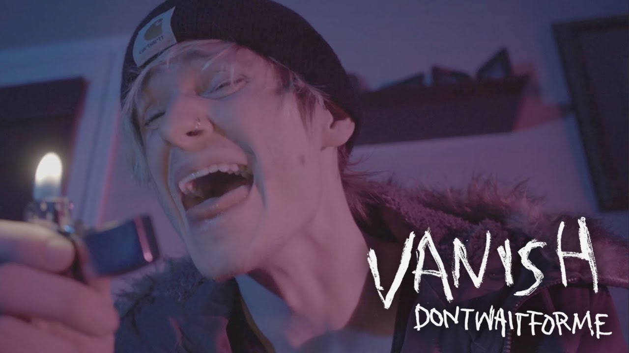 Vanish — Dontwaitforme