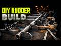 Rudder Fabrication Frames Strains Boat Build Games