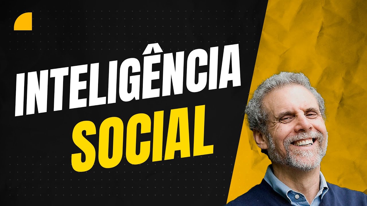 Inteligência social: A ciência revolucionária das relações humanas - Daniel Goleman  (Microbook)