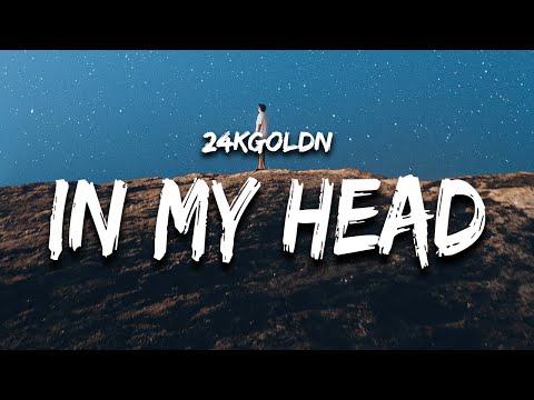 24kGoldn & Travis Barker - In My Head (Lyrics)