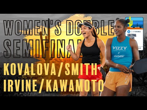Carvana Arizona Grand Slam Presented by Hyundai - Women's Doubles - Semifinals