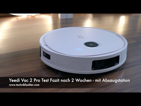 Yeedi Vac 2 Pro Test Fazit nach 2 Wochen   mit Absaugstation