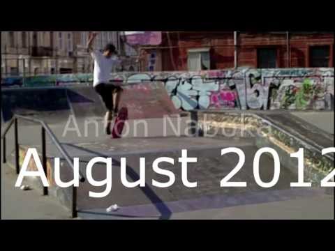 Anton Naboka - August 2012 (SkateVideo)