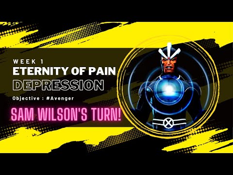 ETERNITY OF PAIN | DEPRESSION | WEEK 1 | Sam Wilson OP! | Marvel Contest of Champions