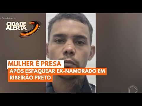 Mulher é presa após esfaquear ex-namorado em Ribeirão Preto – Noticias R7