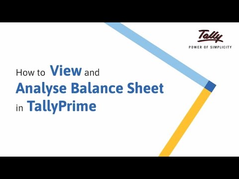 How to View and Analyse Balance Sheet in TallyPrime?