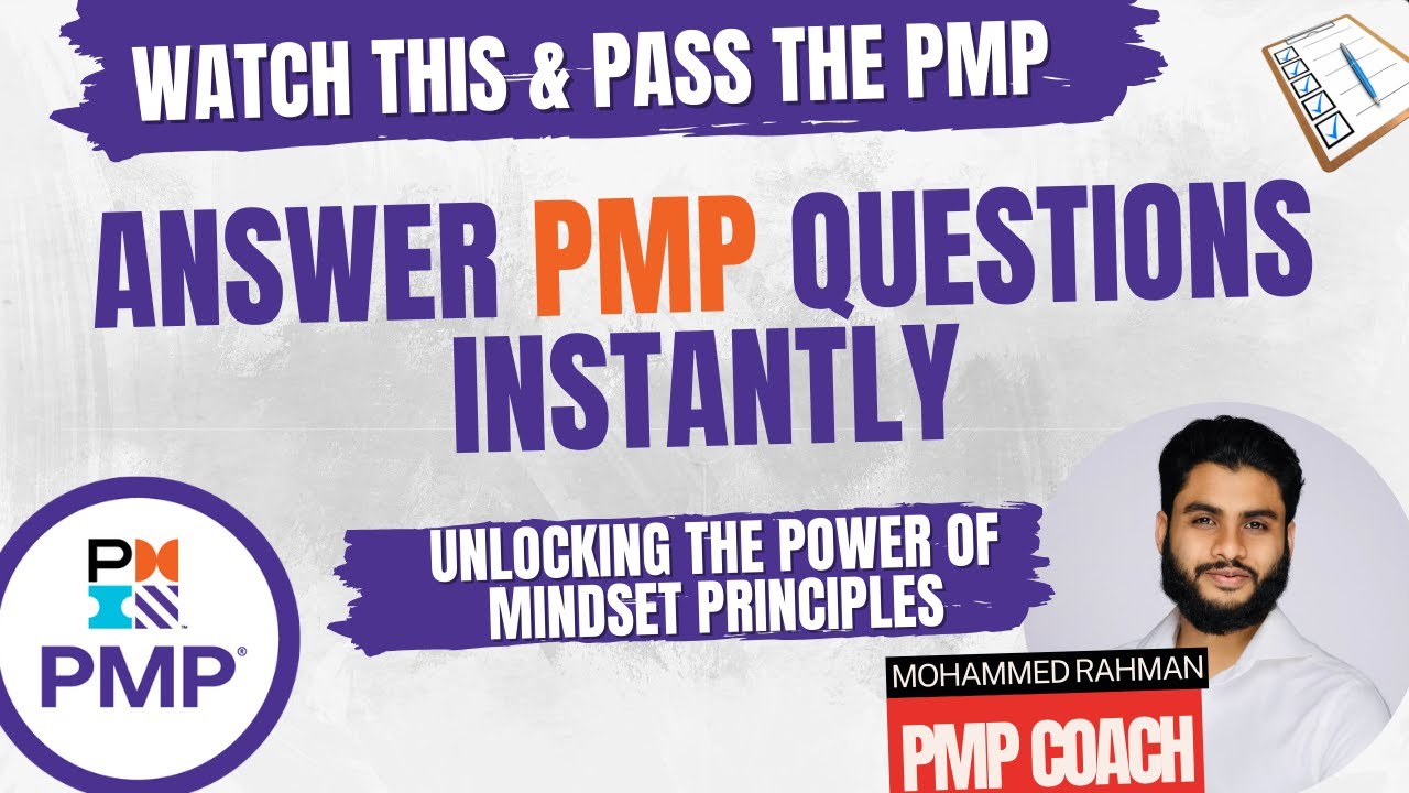 Answer PMP Questions Instantly: Unlocking the Power of Mindset Principles