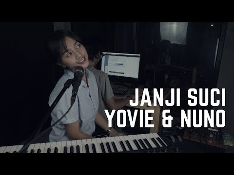 JANJI SUCI ( YOVIE & NUNO ) -  MICHELA THEA COVER