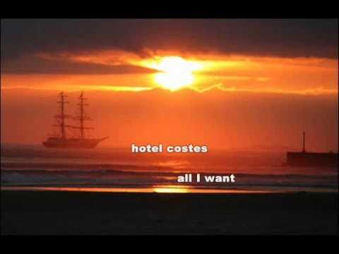 HOTEL COSTES - ALL I WANT - lyrics