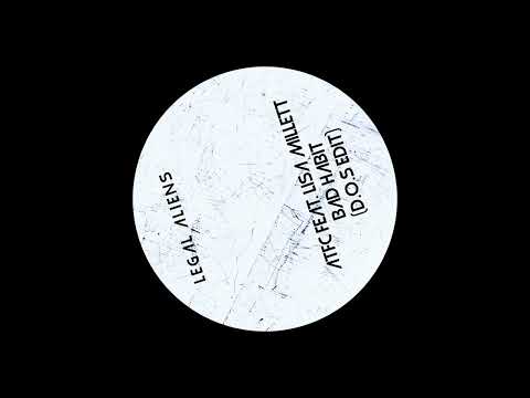 ATFC feat  Lisa Millett   Bad Habit (D.O.S Edit)