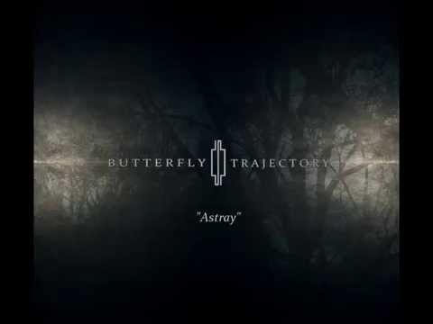 Butterfly Trajectory - Astray EP (full)
