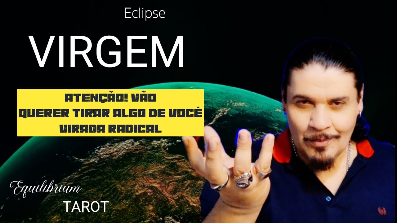 VIRGEM - VÃO QUERER TIRAR ALGO DE VOCÊ - VIRADA RADICAL - VENCENDO EM MEIO A TEMPESTADE.