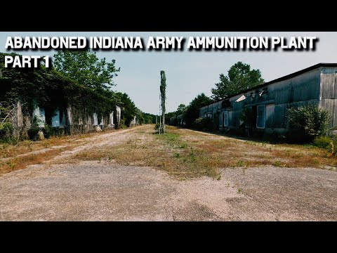 Indiana Army Ammunition Plant Charlestown: World War II smokeless powder factory in the forest