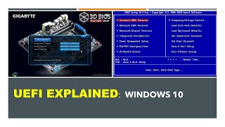 UEFI Explained:  Windows 10 and UEFI