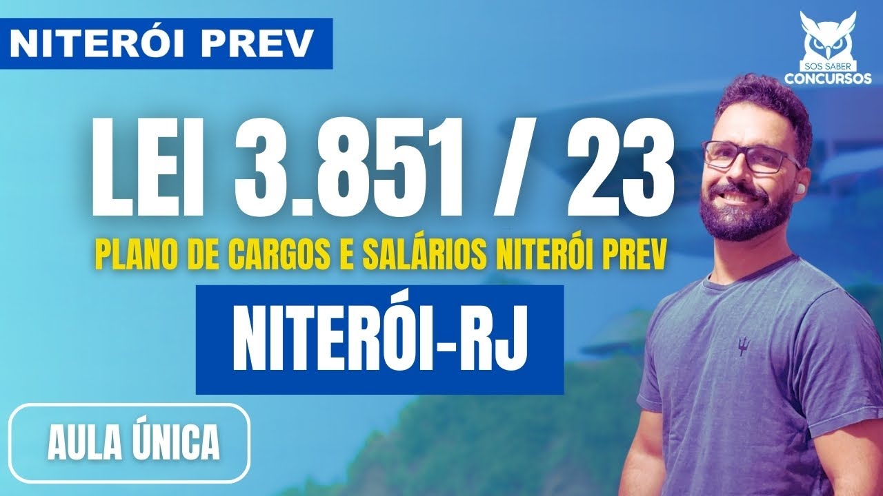 LAW Nº 3.851 OF 2023 Niterói-RJ | Single Class | Municipal Legislation | Niterói Prev (2025)
