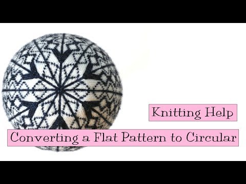 Knitting Help - Converting a Flat Pattern to Circular