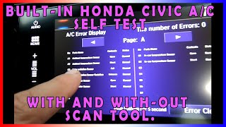 Honda's Built in Air Conditioning Diagnostic Self Test on a Civic.