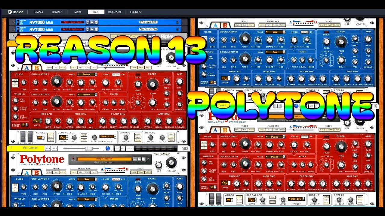 Reason 13 - Polytone Dual Layer Synth & Why It's So Great - Walkthrough & Demo - PC & Mac
