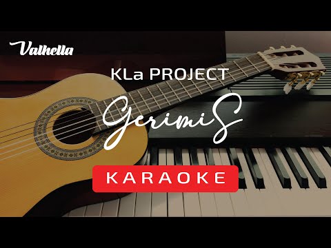 KLa Project - Gerimis (VALHELLA KARAOKE)