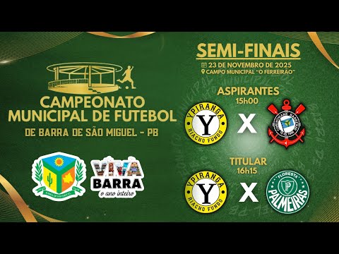 SEMI FINAL DO CAMPEONATO MUNICIPAL DE BARRA DE SÃO MIGUEL - PB