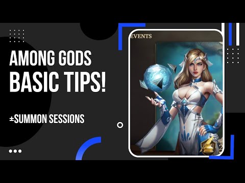 Among Gods Basic Tips! for newbie || + Summon Sessions #amonggods