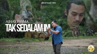 Download lagu Ajhay Pasma- Tak Sedalam Ini mp3 Download lagu Ajhay Pasma- Tak Sedalam Ini mp3