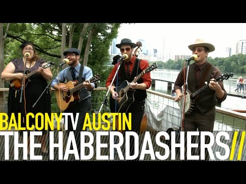 THE HABERDASHERS - MY OTHER LIFE (BalconyTV)