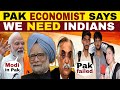 PAK ECONOMIST PRAISING INDIA AND DEMAND INDIANS IN PAKISTAN  AFTER BANKRUPT